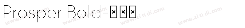 Prosper Bold字体转换